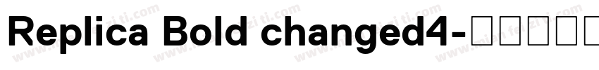 Replica Bold changed4字体转换